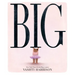 Big (Caldecott Medal Winner & Coretta Scott King Honor Title)