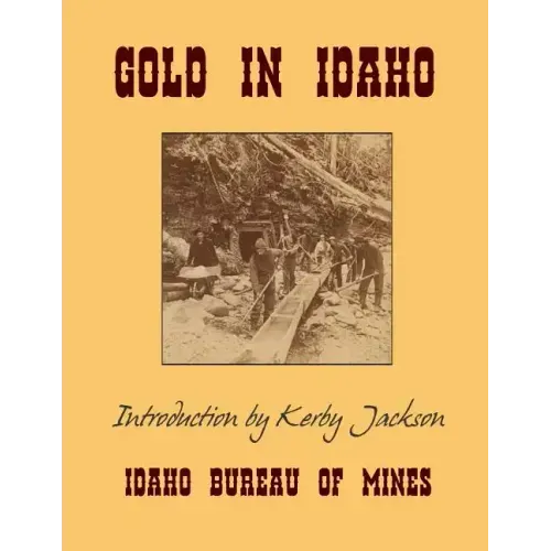 Gold In Idaho