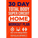 30 DAY Total Body Super Circuit Home Workout Plan: No Gym Required