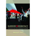 Barriers to Democracy: The Other Side of Social Capital in Palestine and the Arab Wthe Other Side of Social Capital in Palestine and the Arab World Or