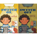 Switch On, Switch Off