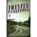 Twisted Boulevard: A Novel of Golden-Era Hollywood