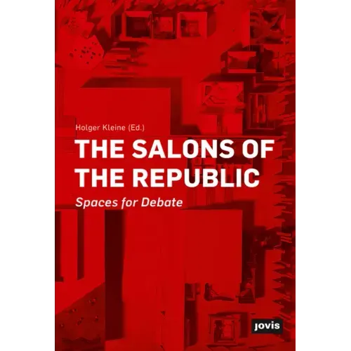 The Salons of the Republic: Spaces for Debate