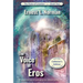 The Voice of Eros (Illustrated): Collector's Edition