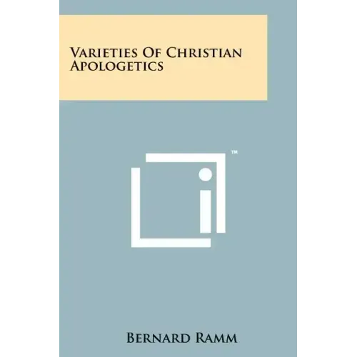 Varieties Of Christian Apologetics