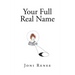 Your Full Real Name