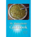 My Macrobiotic Cookbook