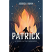Patrick: A Spark in the Darkness
