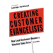 Creating Customer Evangelists