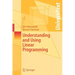 Understanding and Using Linear Programming