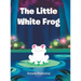 The Little White Frog