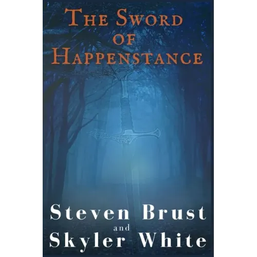 The Sword Of Happenstance