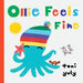 Ollie Feels Fine: Emotions Books for Toddlers 1-3