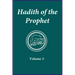 Hadith of the Prophet: Sahih Al-Bukhari: Volume 3