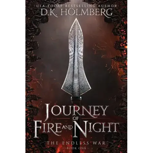 Journey of Fire and Night