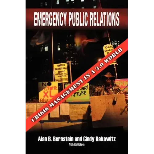 Emergency Public Relations: Crisis Management in a 3.0 World