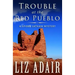 Trouble at the Red Pueblo