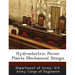 Hydroelectric Power Plants Mechanical Design