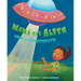 Mamá the Alien / Mamá La Extraterrestre