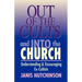 Out of the Cults and Into the Church