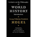 Lectures on the Philosophy of World History