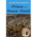 The Prince of the House of David