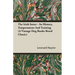 The Irish Setter - Its History, Temperament And Training (A Vintage Dog Books Breed Classic)