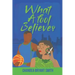 What A fool Believes