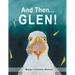 And Then...Glen!