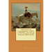 Adventures in Contentment. (1907) ( NOVEL ) by: David Grayson (Illustrated)