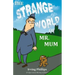 The Strange World of Mr. Mum: Empty-Grave Motley Edition
