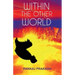 Within The Other World