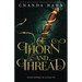 Of Thorn and Thread