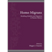 Homo Migrans: Modeling Mobility and Migration in Human History