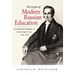 The Origins of Modern Russian Education
