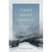 Power, Service, Humility: A New Testament Ethic