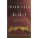 The Worship of God