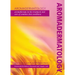 Aromadermatology: Aromatherapy in the Treatment and Care of Common Skin Conditions