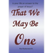 That We May Be One