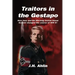 Traitors in the Gestapo