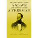 Twenty-Two Years a Slave - And Forty Years a Freeman