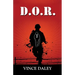 D.O.R. - A Memoir