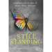 Still Standing: Inspirational Stories Of Hope After Divorce