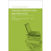The Bloomsbury Handbook of Reading Perspectives and Practices