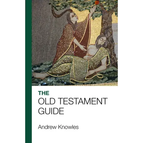 The Bible Guide - Old Testament: Updated Edition