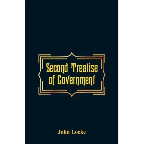 Second Treatise of Government
