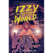 Izzy at the End of the World