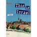 This Is Israel: A Children's Classic