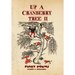 Up a Cranberry Tree II