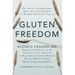 Gluten Freedom: The Nation's Leading Expert Offers the Essential Guide to a Healthy, Gluten-Free Lifestyle